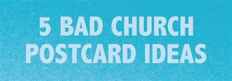 5 Bad Church Postcard Ideas – Church Sermon Series Ideas