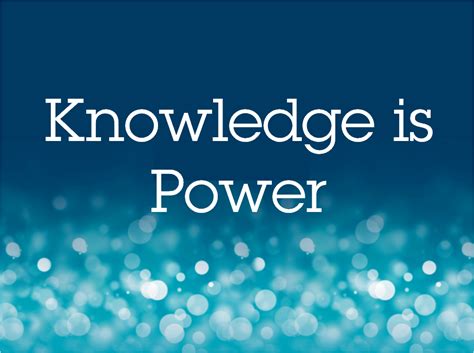 Knowledge Is Power