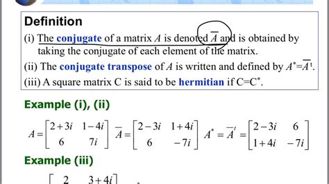 Linear algebra, ch2, Conjugate Transpose and Hermitian Matrix - YouTube