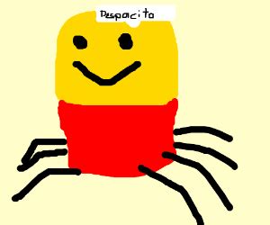 A Roblox noob but as a spider singing Despacit - Drawception