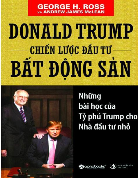 NGOC THAM OFFICIAL - Donald Trump chien luoc dau tu bat dong san - Page ...