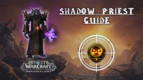 Shadow Priest Guide - Dragonflight 10.2.6 - KBoosting