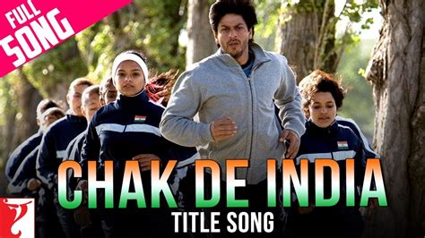 Chak De India Title Song | Shah Rukh Khan | Sukhwinder Singh | Salim-Sulaiman | Jaideep Sahni ...