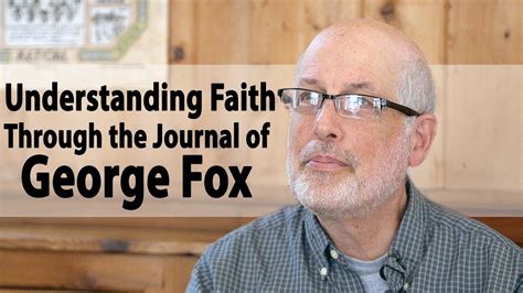 Understanding Quaker Faith Through the Journal of George Fox - YouTube