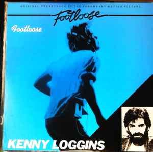 Kenny Loggins – Footloose – Vinyl (12", 33 ⅓ RPM + 2 more), 1984 ...