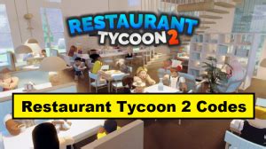 Roblox Restaurant Tycoon 2 Codes