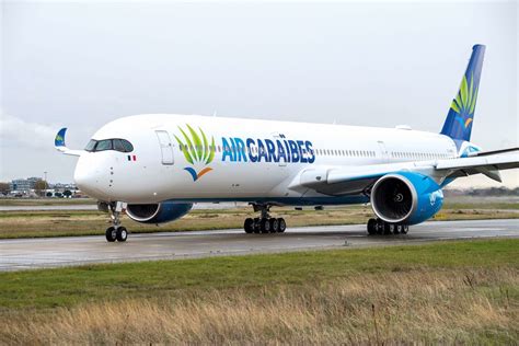 Vidéo] Air Caraïbes déploie son Airbus A350-1000 depuis Paris – ACTU ...