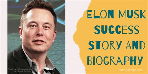 Elon Musk Success Story And Biography Simply Life Tips