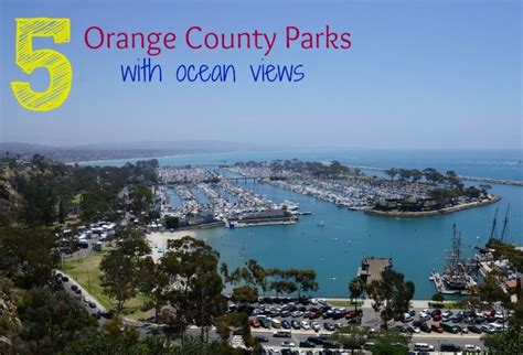 Five Orange County Parks with Ocean Views | OC Mom Blog | Orange county parks, Orange county ...