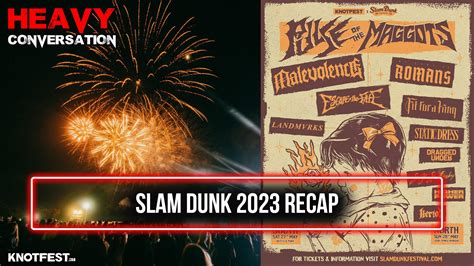 Slam Dunk 2023 Recap | Heavy Conversation – Knotfest