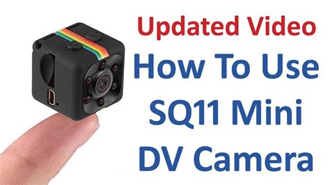 Updated Video - How To Use SQ11 Mini DV Camera - YouTube