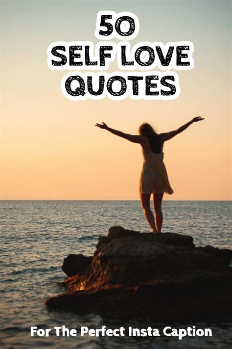 50 Best Self Love Quotes and Captions for Instagram - On Your Journey