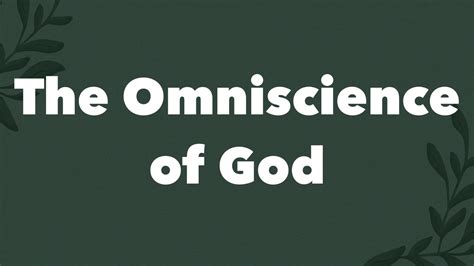 The Omniscience of God