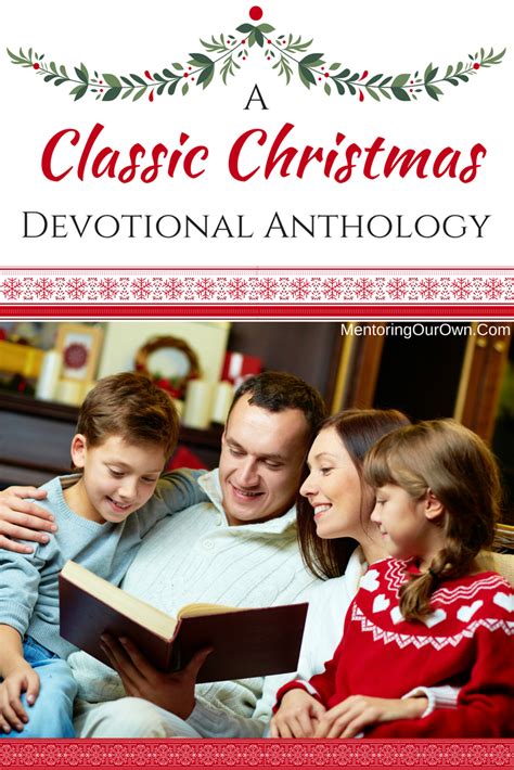 A Classic Christmas Devotional – Mentoring Our Own