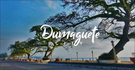 Dumaguete City Visitors Guide - Discover The Philippines