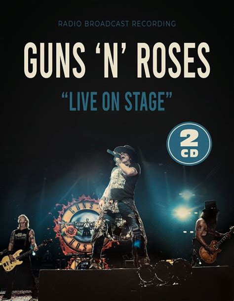 Guns N' Roses · Live on Stage (CD) (2023)