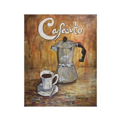 Cafecito - Cuban Coffee Canvas Print | Zazzle | Canvas prints, Canvas ...