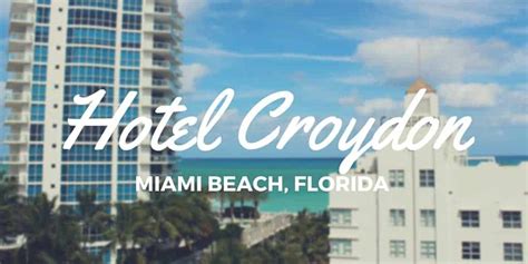 Review: Hotel Croydon Miami Beach - Justin Plus Lauren