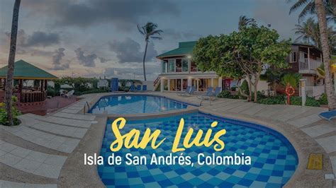 Decameron San Luis - San Andrés (Colombia) - YouTube