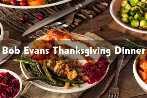 Bob Evans Thanksgiving Dinner of 2023 - Its Yummi