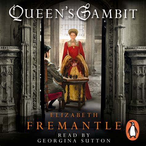 Queen's Gambit by Elizabeth Fremantle - Penguin Books Australia