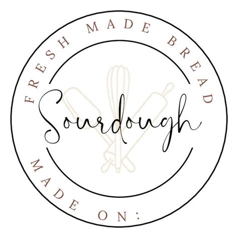 Sourdough Bread Label Fresh Bread Starter Sourdough - Etsy