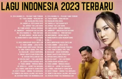 30 Lagu Pop Indonesia Paling Hits di Awal Tahun 2023