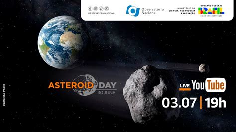 Live - Asteroid Day - ON/MCTI - YouTube