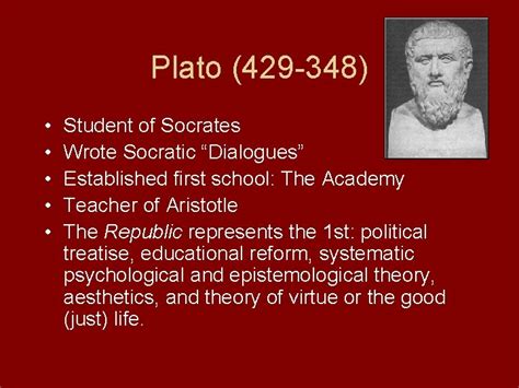 Platos Republic Plato 429 348 Student of Socrates