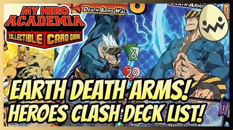 My Hero Academia Collectible Card Game: Earth Death Arms! Heroes Clash Deck List! - YouTube