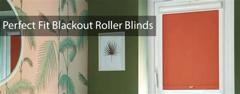 Perfect Fit Blackout Roller Blinds | SoEasy Blinds