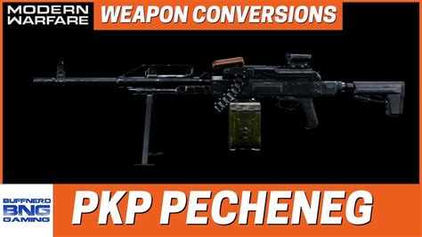 PKP Pecheneg Weapon Conversion - Call Of Duty Modern Warfare - YouTube