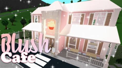 Bloxburg: Blush Cafe - Speedbuild (No Advanced Placement) - YouTube