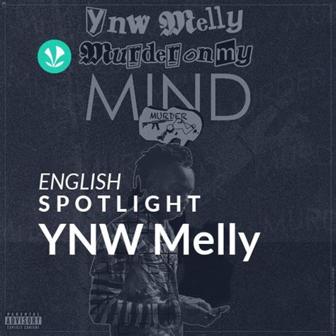 YNW Melly - Spotlight - Latest Songs Online - JioSaavn