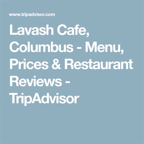 Lavash Cafe, Columbus - Menu, Prices & Restaurant Reviews - TripAdvisor ...