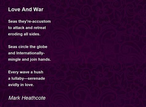 Love And War - Love And War Poem by Mark Heathcote