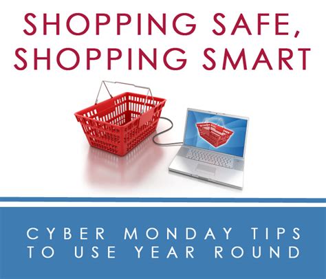 Shopping Safe, Shopping Smart: Cyber Monday Tips to Use Year-Round ...