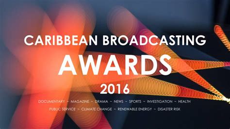 CBU Broadcasting Awards 2016 at 8pm | CaribVision