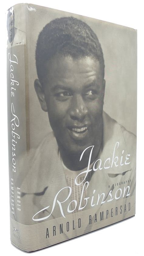 JACKIE ROBINSON : A Biography | Arnold Rampersad | First Edition; First Printing