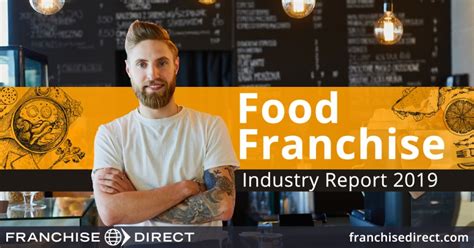 Food Franchise Industry Report 2019 | Franchise Direct