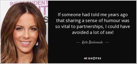 TOP 25 QUOTES BY KATE BECKINSALE (of 92) | A-Z Quotes