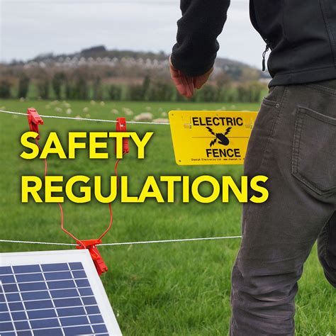 Safety Regulation for Electric Fencing