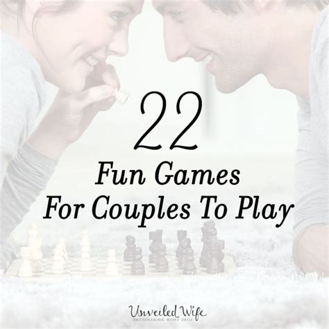 22 Fun Games For Couples To Play - MARRIAGE AFTER GOD