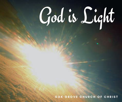 God is Light | Oak Grove Church of Christ