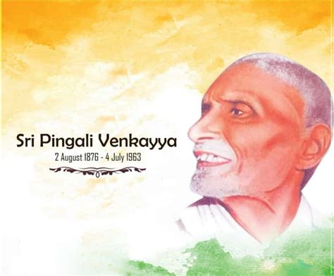 Pingali Venkayya birth anniversary: Remembering the man who designed national flag of India or ...