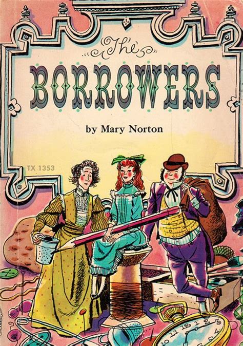 The Borrowers by Mary Norton, illustrated by Beth and Joe Krush | My mom, Childhood and Who am i