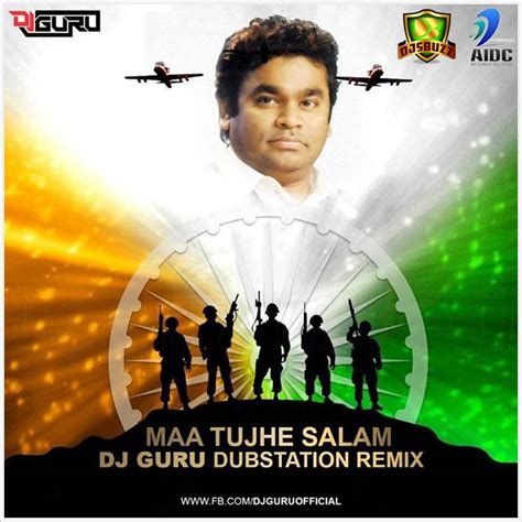 Maa Tujhe Salaam By DJ Guru Remix