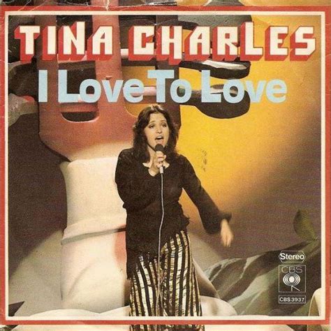 Tina Charles - I Love To Love | Top 40