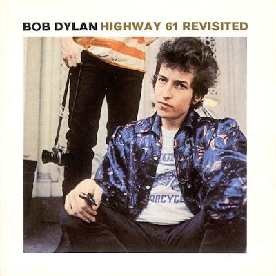 Full Albums: Bob Dylan's Highway 61 Revisited - Cover Me