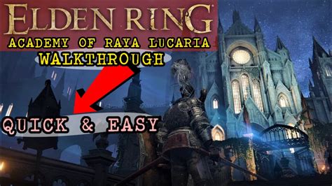 Elden Ring Raya Lucaria Academy Guide Walkthrough - YouTube